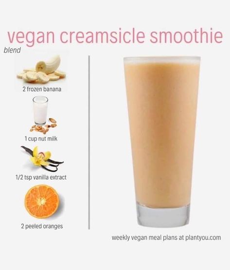 Creamsicle Smoothie, Fruit Smoothie Recipes Healthy, Sweet Smoothies, Meal Prep Plans, Smoothie Drink Recipes, Vegan Drinks, Healthy Drinks Smoothies, Vegan Meal Plans, Easy Smoothie Recipes