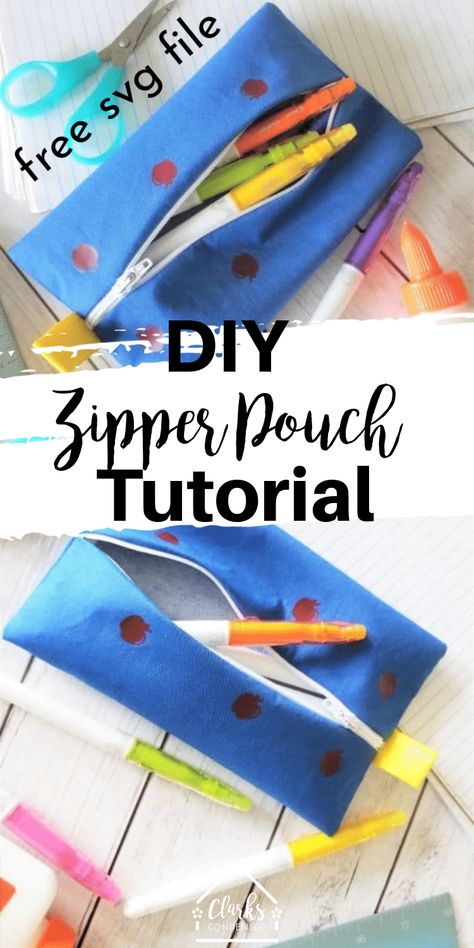 How to Sew a Zipper Pouch + Free SVG Files 2023 - Clarks Condensed Simple Pencil Pouch, Sew A Zipper Pouch, Diy Zipper Pouch, Pencil Pouch Pattern, Cricut Banner, Sewing Pattern Pieces, Sew A Zipper, Diy Pouch No Zipper, Dollar Diy