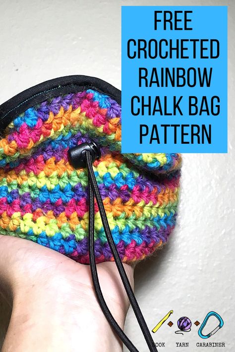 Free crochet pattern! Pride Chalk Bag. Show your Pride on the wall with this gorgeous rainbow chalk bag! hookyarncarabiner.com #crochet #diy #free pattern #easy #tutorial #photos #climbing #yarn #lion brand yarn #rock climbing #project #summer #outdoors #adventure #hookyarncarabiner Crochet Chalk Bag Rock Climbing, Chalk Bag Crochet Pattern, Chalk Bags Climbing, Crochet Chalk Bag Pattern Free, Diy Chalk Bag Rock Climbing, Climbing Chalk Bag Pattern, Crochet Chalk Bag, Chalk Bag Pattern, Random Crochet