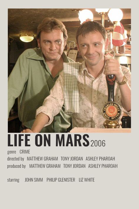 [ alternative minimalist polaroid movie tv show poster ] Life On Mars Tv Show, Life On Mars, What I Need, Film Posters, Mars, Minimalist Poster, Movies To Watch, Movie Tv, Tv Shows