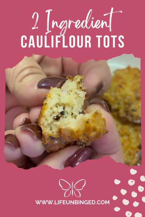 Cauliflower Cottage Cheese Tots, Cottage Cheese Tater Tots, Cottage Cheese Cauliflower Tots, Cottage Cheese Tots, Whip Cottage Cheese, Frozen Cauliflower Recipes, Cauliflower Tater Tots, Cottage Cheese Recipes Healthy, Keto Veggies