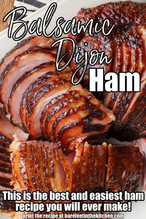 Balsamic Dijon Glazed Ham Baked Ham Glaze, Mustard Ham Glaze, Easy Ham Recipes, Baked Ham Recipe, Honey Baked Ham Recipe, Balsamic Glaze Recipes, Ham Dishes, Ham Recipes Baked, Ham Dinner