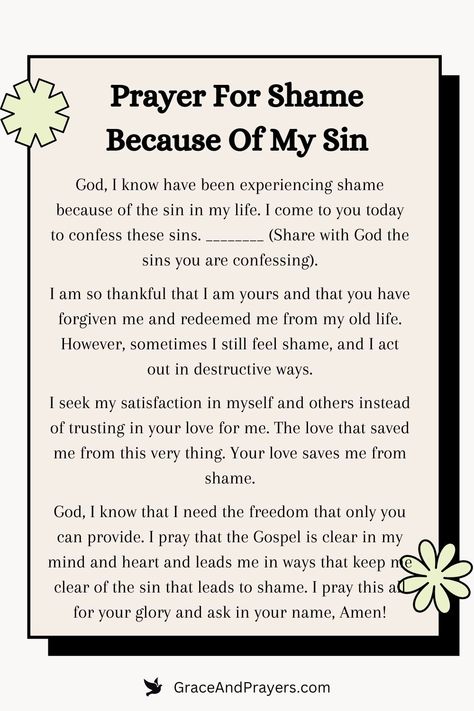 In moments of reflection on past mistakes, this prayer offers a path to forgiveness and liberation from shame, welcoming God's unconditional love and mercy.  Let this prayer be a gentle reminder of the power of God’s grace to overcome feelings of shame, guiding you back to a place of peace and self-forgiveness.  For solace and renewal in facing your sins, visit Grace and Prayers to find this prayer and embrace the healing journey. Forgiveness Prayers To God, Prayer For Forgiveness Of Sins, Prayers For Forgiveness Of Sins, Prayers For Forgiveness, Biblical Prayers, Overcoming Shame, Forgiveness Prayer, Prayer For Mercy, Scripture Notes