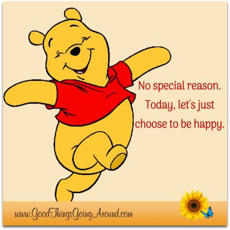 Choose to be happy. Pooh And Piglet Quotes, Piglet Quotes, Pooh Winnie, Winnie The Pooh Quote, Choose To Be Happy, Bear Quote, Winnie The Pooh Pictures, Cute Winnie The Pooh, Winnie The Pooh Quotes