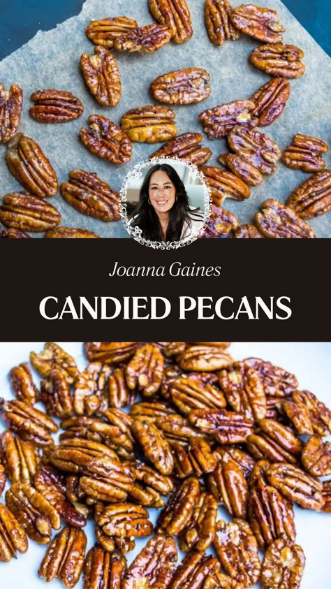 Joanna Gaines Candied Pecans Joanna Gaines Holiday Candy, Sugared Pecans For Salad, Candied Pecans Salad, Joanna Gaines Recipes Appetizers, Pecans For Salad, Salad Candied Pecans, Salad Pecans, Sugar Roasted Pecans, Candied Pecan Salad