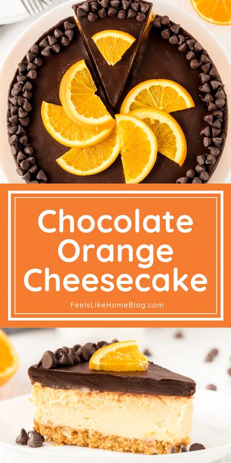 Homemade Chocolate Orange Cheesecake - Feels Like Home™ Chocolate Orange Desserts, Chocolate Orange Ganache, Orange Cheesecake Recipes, Layer Cheesecake, Chocolate Orange Cheesecake, Orange Cheesecake, Orange Dessert, Terry's Chocolate Orange, Orange Chocolate Cake