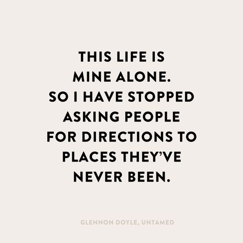 Untamed Glennon Doyle, Vision Quotes, Glennon Doyle, Choosing Me, Finding Me, Relationship Books, The Life I Want, Text Back, The Everygirl