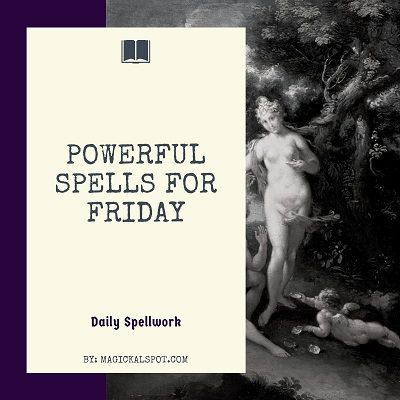 Powerful Spells for Friday [Daily Spellwork] Spells For Friday The 13th, Friday The 13th Spells, Friday Spells, Friday Magic, Daily Magic, Powerful Money Spells, Love Spell Candle, Goddess Spirituality, Powerful Spells