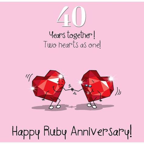 40th Anniversary Quotes, Anniversary Quotes For Couple, Marriage Anniversary Quotes, Happy Aniversary, Anniversary Wishes For Couple, Wedding Anniversary Greetings, Happy 40th Anniversary, Wedding Anniversary Greeting Cards, 40th Anniversary Party