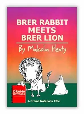 Drama Lessons, Trickster Tales, Rhyming Couplet, Play Script, Brer Rabbit, Drama Teacher, 4 Characters, Folk Tales, Pdf Download