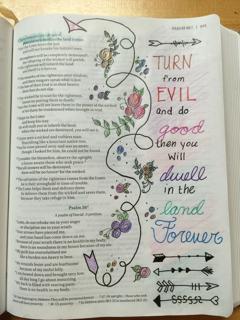 Bible journaling entry Psalm 37:27 *Jessica Jones* Gift Making Ideas, Bible Journal Notebooks, Journaling Ideas Drawings, Bible Journaling Ideas Drawings, Bible Doodling, Bible Journal Notes, Psalm 37, Scriptures Quotes, Journal Notes