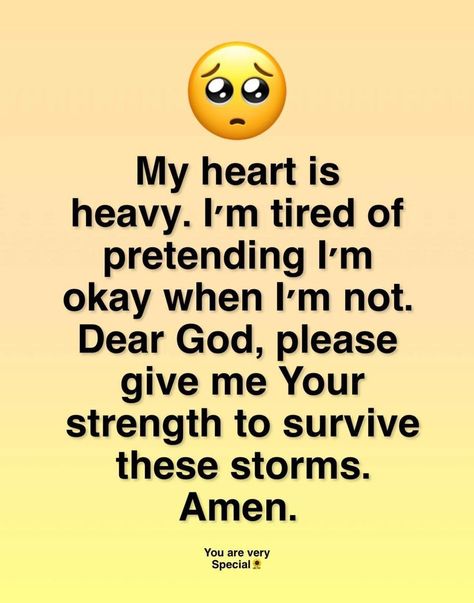 God You Are My Strength, Dear God Help Me Quotes, Make Me Stronger Quotes God, God Give Me Strength Quotes Funny, God Give You Strength Quotes, I Need Prayers Quotes Strength, Morning Thanks To God, God Knew My Heart Needed You Quote, God Hope Quotes Strength