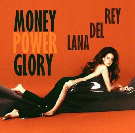 Lana Del Rey Orange Aesthetic, Lana Del Rey Album Cover Poster, Money Power Glory Lana Del Rey, Money Power Glory Aesthetic, Lana Del Rey Orange, Ultraviolence Lana Del Rey Aesthetic, Lana Del Rey Ultraviolence Aesthetic, Nfr Lana Del Rey, Lana Del Rey Quotes