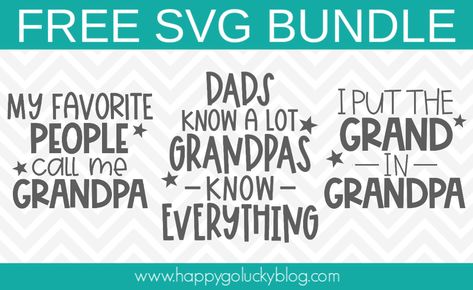 Grandpa SVG Bundle - Free Download Grandpa Svg Free, Grandpa Svg, Gifts For Grandpa, Cricut Svgs, Cricut Print And Cut, Cricut Baby, Free Cricut, Diy Christmas Decorations Easy, Free Cut Files