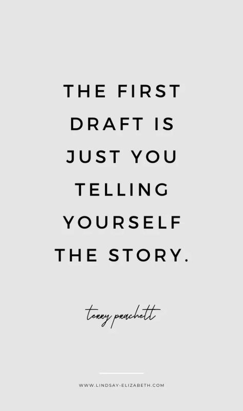 16 Quotes from Writers On First Drafts - Lindsay Elizabeth Writers Quotes Motivation, Writer Motivation Quotes, First Draft Quotes, Motivation For Writers, First Draft Writing, Motivational Quotes For Writers, Writing Quotes Aesthetic, Writer Quotes Aesthetic, Quotes About Writers