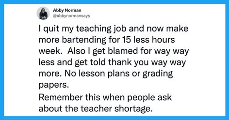 Former teachers reveal what made them quit Teacher Shortage, Grading Papers, Teaching College, Student Debt, Teacher Friends, Teaching Jobs, Support Network, I Quit, I School