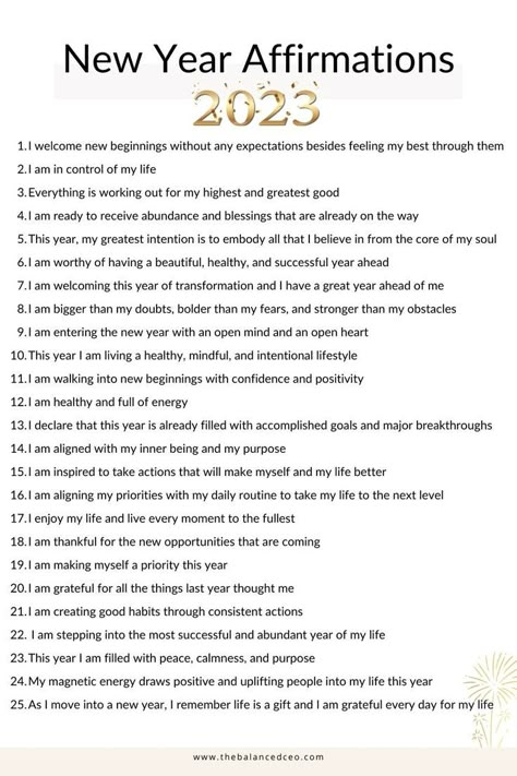 a list of new year affirmations for 2023 New Year’s Eve Affirmations, Affirmation New Year, New Year Positivity, New Years Affirmations Mantra, New Year Positive Affirmations, Manifestation For New Year, New Year Manifestation 2023, 2023 Goals Quotes, End Of Year Affirmations