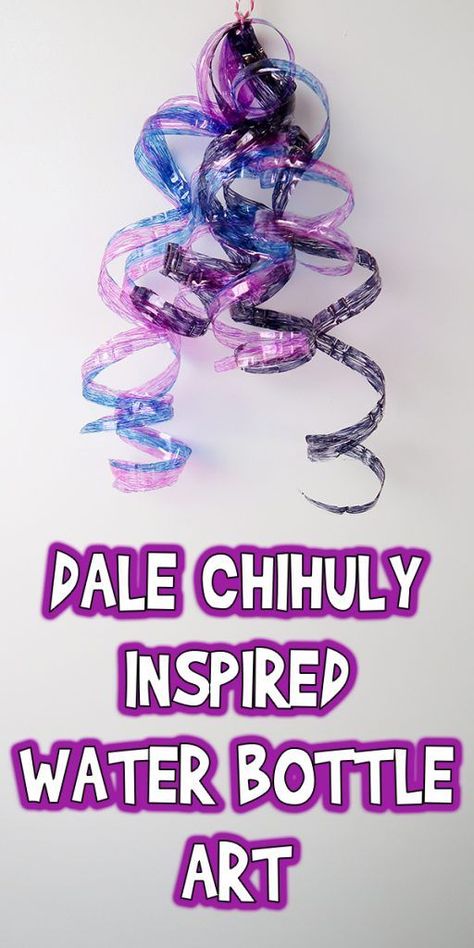 Dale Chihuly Inspired Water Bottle Art Project Recycled Art Projects For Kids, Bottle Art Projects, Water Bottle Art, Water Bottle Crafts, Plastic Bottle Art, Recycled Art Projects, Art Projects For Kids, Dale Chihuly, Plastic Bottle Crafts