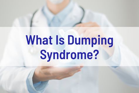 Have you experienced Dumping Syndrome? Can it be avoided? In this article, we discuss the different types of dumping that can occur following Metabolic and Bariatric Surgery. Learn about dietary changes that can help, and symptoms to watch out for. Dumping Syndrome Diet, Delayed Gastric Emptying Diet, Dumping Syndrome, 22q11.2 Deletion Syndrome, Sjögren’s Syndrome, Retts Syndrome, Abdominal Cramps, Sleeve Gastrectomy, Bypass Surgery