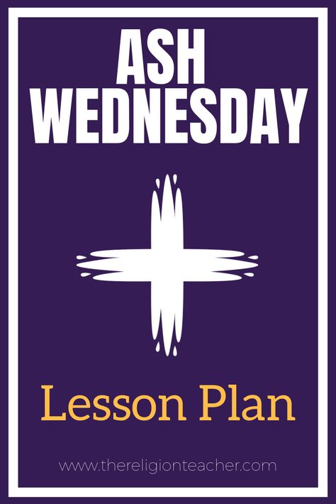 In this Ash Wednesday lesson plan, students will be able to explain why Catholics wear ashes on their foreheads on Ash Wednesday. They will also feel determined to live out their Lenten commitments using the video and worksheets provided in the lesson. Ash Wednesday Crafts For Kids, Ash Wednesday Ideas, Ash Wednesday Activities For Kids, Ash Wednesday Crafts, Ash Wednesday Sunday School Lesson, Ash Wednesday Lesson For Kids, Lent Sunday School Lessons For Kids, What Is Ash Wednesday For Kids, Lent Lessons For Sunday School