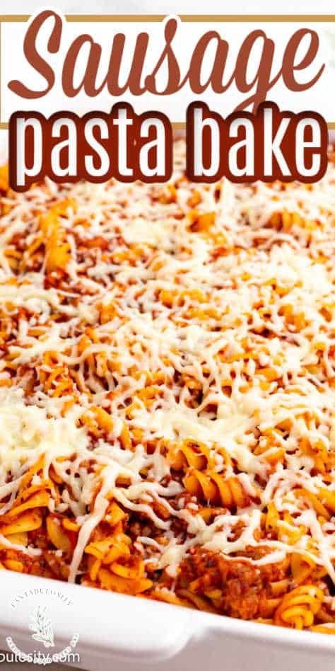 Close up of sausage pasta in baking dish. Sausage Pasta Casserole, Pasta Bake Casserole, Cheesy Sausage Pasta, Casserole With Sausage, Sausage Pasta Bake, Pasta Marinara, Great Dinner Recipes, Spiral Pasta, Sausage Bake