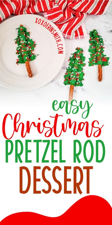 easy Christmas dessert using pretzel rods.