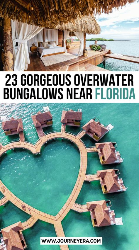 23 Gorgeous Overwater Bungalows Near Florida Over Water Bungalow Tahiti, Water Bungalow Honeymoon, Vacation Bungalow, Over The Water Bungalow, Bora Bora Bungalow, Bungalow Vacation, Cheap Honeymoon Destinations, Florida Bungalow, Overwater Villa