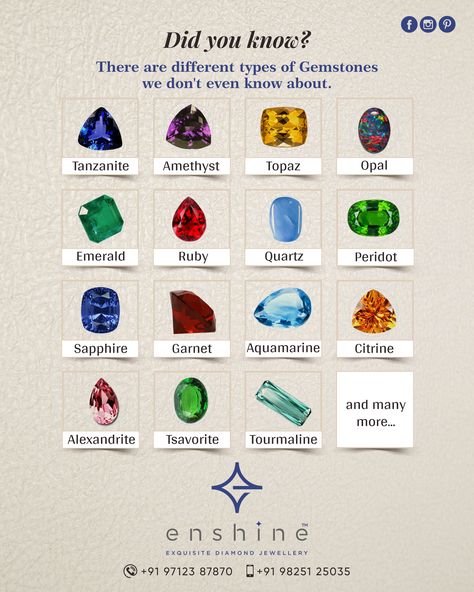 GEM KNOWLEDGE #DidYouKnow?? There are so may different types of Gem stones we don't even know about!!  #Enshine #fact #gemstones #knowledge #GemKnowledge #jewellery #gold #diamonds #accessories #jewels #jewelrydesigner #handmadejewelry #luxury #jewellerydesign #jewelrydesign #beautiful #surat 12 Jewels Of Life, Different Types Of Gemstones, Types Of Gemstones For Jewelry, Color Changing Gemstones, Types Of Diamonds Colors, Jewellery Knowledge, Jem Stones, Gem Stones Jewelry, Gem Stone Jewelry