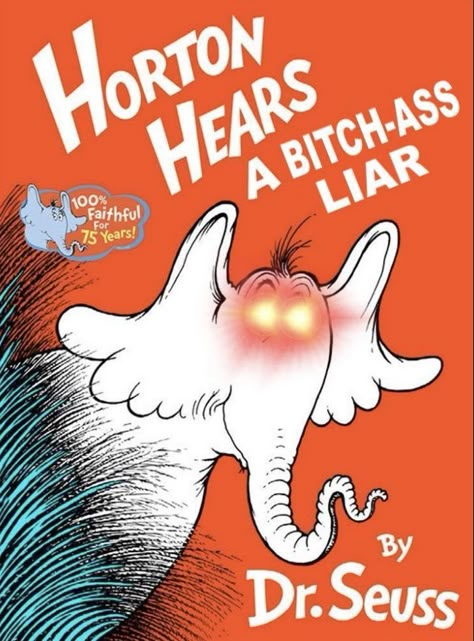 Book Parody, Childrens Book Cover, Horton Hears A Who, Awkward Family Photos, Hardy Boys, Very Funny Pictures, X Reader, Know Your Meme, Book Humor