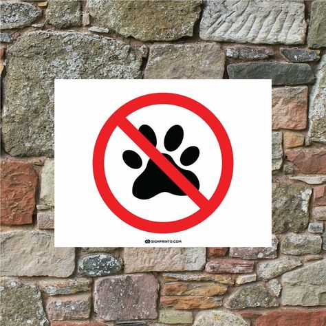 No Pets Allowed Sign Dog Paw Symbol No Pets Allowed Sign, Dog Signs, Dog Paw, Dog Paws, A4 Size, Free Printable, Free Printables, Novelty Sign, Signs