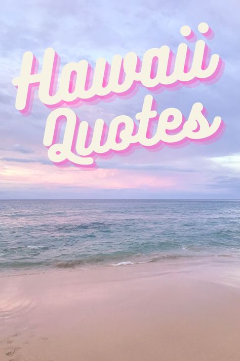 How Much Does It Cost To Live In Hawaii? | Cost of Living in Paradise Aloha Quotes Hawaii, Quotes About Hawaii, Aloha Sayings, Hawaii Quotes Hawaiian Sayings, Aloha Quotes, Hawaiian Sayings, Hawaii Quotes, Neighbor Quotes, Hawaiian Quotes