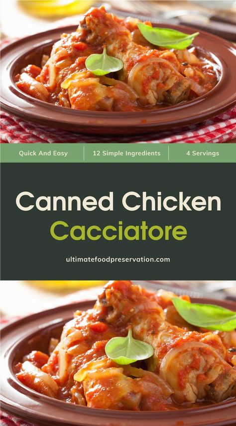 Cacciatore Sauce, Homestead Recipes, Cacciatore Recipes, Pressure Canning Recipes, Chicken Cacciatore Recipe, Chicken Cacciatore, Stewed Tomatoes, Fresh Chicken, Canned Chicken