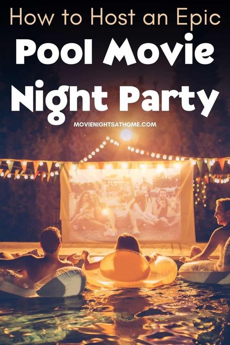 Hosting an epic pool movie night party is a great way to spend time with your friends and enjoy a fun movie at the same time. If you’re wondering how to put together a dive-in movie, check out these amazing pool party ideas. Pool And Movie Party, Pool Float Movie Night, Pool Party Movie Night, Pool Movie Night, Teen Pool Parties, Outdoor Movie Night Party, Backyard Movie Night Party, Summer Movie Night, Dive In Movie