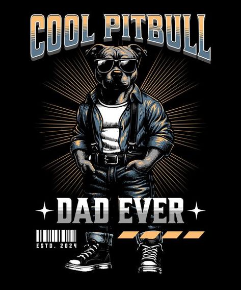 Cool pitbull dad ever T-Shirt Design Template Pitbull Design, T Shirt Design Template, Animation Design, Cooking Essentials, Homescreen Wallpaper, Pitbull Dog, Kitchen Cooking, Chopping Board, Black Panther