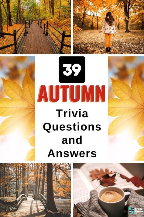 39 Autumn Trivia Questions and Answers Fall Trivia, Trivia Games For Adults, Trivia Questions For Adults, Halloween Trivia Questions, Easter Trivia, Trivia For Seniors, Quizzes And Answers, Relationship Games, Fall Games