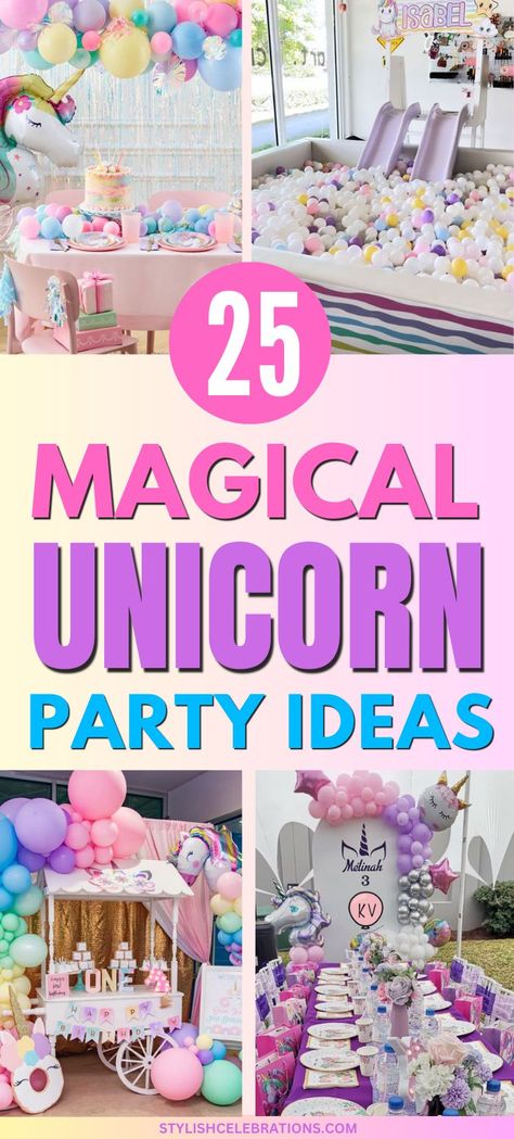 25 Fabulous Unicorn Party Ideas For A Magical Birthday Unicorn Birthday Party Ideas Diy, Rainbow Unicorn Party Decorations, Unicorn Party Ideas, Unicorn Party Food, Rainbow Unicorn Birthday Party, Rainbow Unicorn Party, Unicorn Themed Birthday Party, Rainbow Parties, Cheap Ideas