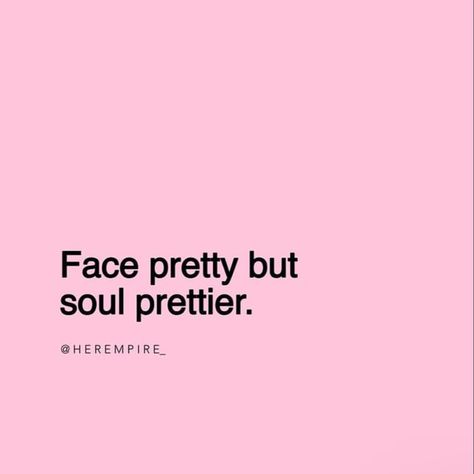 Quotes About Being Pretty, Affirmation For Pretty Face, Pink Aura Quotes, Inspirational Quotes Pink Aesthetic, Girly Quotes Aesthetic, Pretty Face Quotes, Pink Baddie Quotes Aesthetic, Baddie Pink Quotes, Pink Aura Motivation