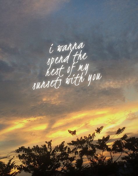 Sunset Quotes Love Feelings, I Love Sunsets Quotes, Sunset Love Quotes Relationships, Sunset Quotes Love Romantic, Sunsets With You, Last Sunset Of The Year Quotes, Romantic Sunset Quotes, Caption For Sunset, Summer Love Quotes