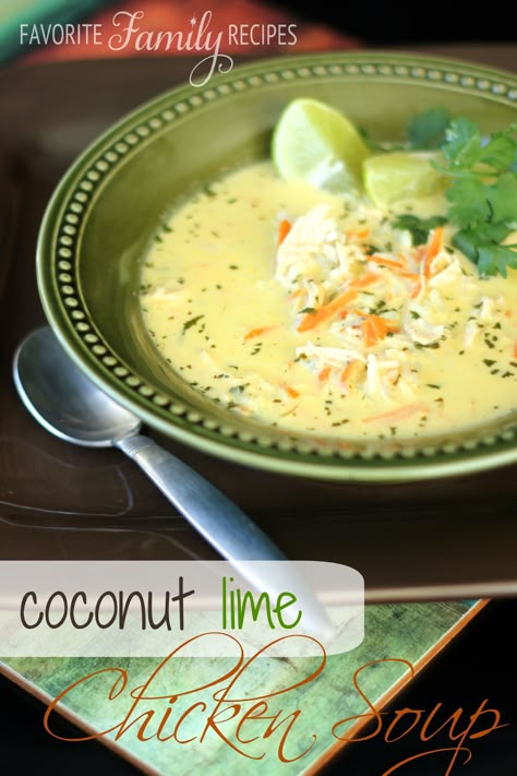 Coconut lime soup                                                                                                 FavFamilyRecipes                                              • 3 days ago                                                                                                   Coconut Lime Chicken Soup from favfamilyrecipes.com -So fresh and flavorful, prefect for Fall! Coconut Lime Chicken Soup, Lime Chicken Soup, Thai Seasoning, Lime Soup, Soup Thai, Asian Soups, Healing Soup, Thai Coconut Soup, Coconut Lime Chicken