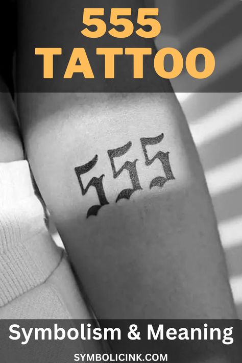 555 Tattoo Meaning & Symbolism Life Changing Tattoos, Tattoos That Represent Change, Tattoo Meaning New Beginnings, Tattoo That Represents Change, 555 Tattoo Ideas, 555 Tattoo, Number Tattoo Fonts, Font Tato, Serpent Tattoo