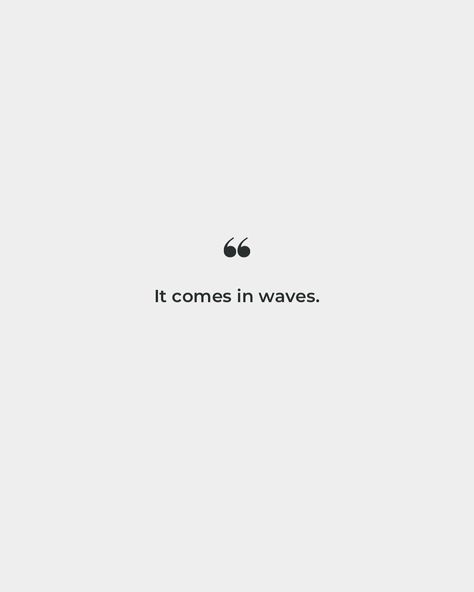 It comes in waves. Life Comes In Waves, Everything Comes In Waves, It Comes In Waves, 2025 Vision, Graphic Tee, Vision Board, Graphic Tees, Things To Come, Like Button