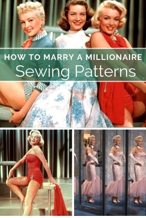 sew your own clothes from How to Marry a Millionaire starring Marilyn Monroe, Betty Grable, Lauren Bacall using these vintage sewing patterns. Retro Hairstyles Tutorial, Sew Your Own Clothes, Romantic Comedies, Betty Grable, Sewing Vintage, Retro Sewing Patterns, Origami Fashion, Sewing Clothing, Fashion Crafts