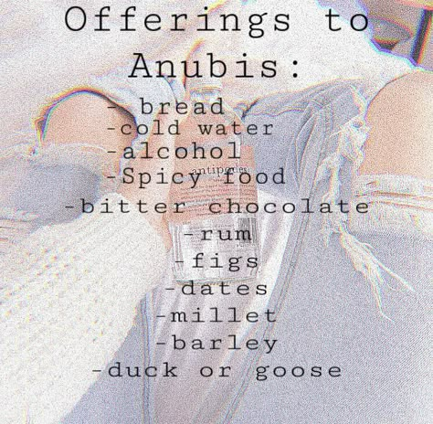 Some offerings you can offer to Anubis on your altar. #wicca #witchcraft #deity #deities Anubis Deity Work, Anubis Correspondences, Anubis Altar Ideas, Offerings To Deities, Working With Anubis, Anubis Worship, Anubis Offering, Anubis Witchcraft, Bastet Goddess Offerings