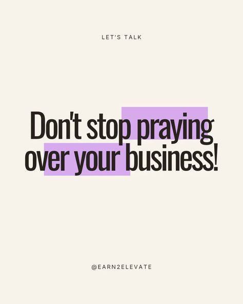 Praying Over Your Business, Pray For Business Success, Prayer For My Business To Prosper, Pray To Know Pray To Grow Pray To Show, After Gossiping About Me Pray For Me, Business Prayer, I Promise You, New Month, I Pray