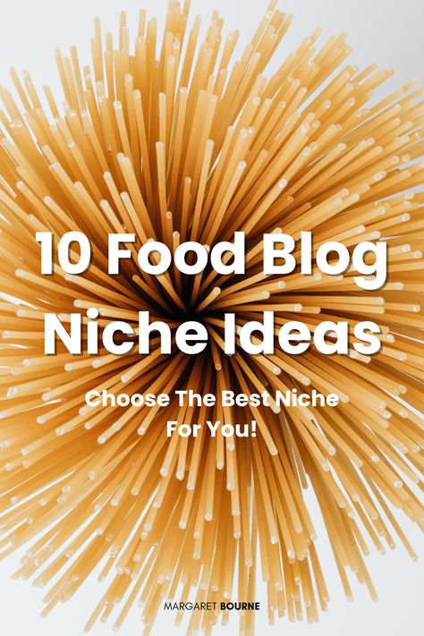 10 Food Blog Niche Ideas - Choose the best niche for you! Food Product Development, Blog Niche Ideas, Blogger Planner, Food Influencer, Frugal Cooking, Food Business Ideas, Niche Ideas, Holistic Recipes, Food Blogging