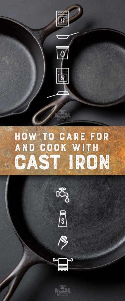 Caring for and Cooking with Cast Iron Kitchen Hacks Cooking, Cast Iron Skillet Cooking, Cast Iron Care, Clean Baking Pans, Cast Iron Cleaning, Iron Skillet Recipes, Seasoning Cast Iron, Cast Iron Skillet Recipes, Cast Iron Recipes