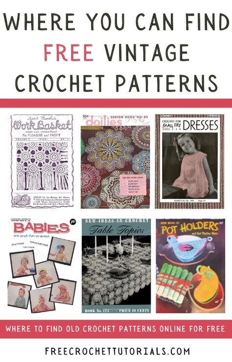 If you want to find an old crochet pattern and you don't mind having a free copy (rather than the original paper one), there are thousands of patterns available online and in the public domain. French Crochet Patterns, Vintage Crochet Free Patterns, Old Crochet Patterns, Free Vintage Crochet Patterns, Vintage Crochet Patterns Free, Crochet Afghan Patterns Free, Vintage Crochet Patterns, Vintage Crochet Pattern, All Free Crochet