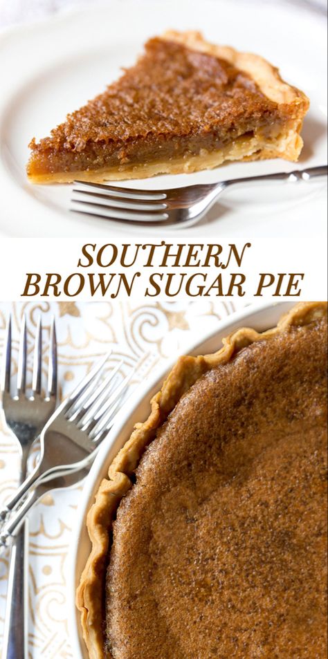 Brown Sugar Pie Recipe, Sugar Pie Recipe, Brown Sugar Pie, Gnocchi Vegan, Fudge Pie, Southern Desserts, Sugar Pie, Favorite Pie, Homemade Pie