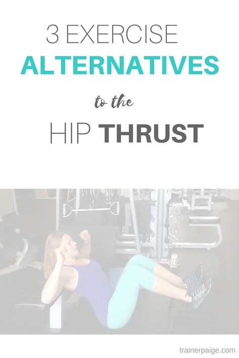 3 Exercise Alternatives to the Hip Thrust for the Glutes Hip Thrust Alternative, Bigger Hips Workout, Strength Workouts, Best Workout Routine, Exercise Ideas, Smith Machine, Health And Fitness Magazine, Body Strength, Gym Routine