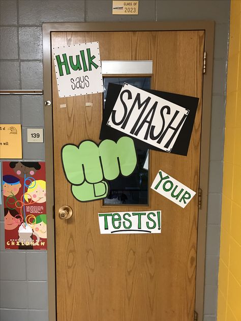 Classroom door decor...gotta find a way to make state testing fun! #teacherlife #motivation Testing Classroom Door Ideas, Classroom Door Ideas, Testing Encouragement, Classroom Door Decor, Testing Motivation, Class Door, Sweet Child O' Mine, State Testing, Teaching Inspiration